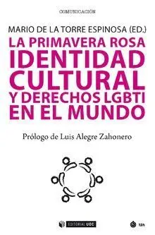 Primavera Rosa, La/Identidad Cultural y Derechos H