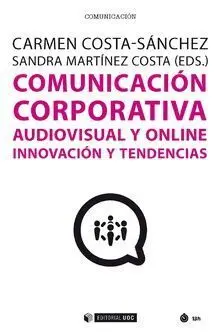 Comunicacion Corporativa Audiovisual y Online Innovacion y