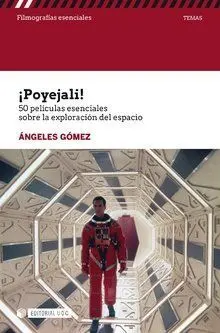 Poyejali!/50 Peliculas Esenciales Sobre la Explora