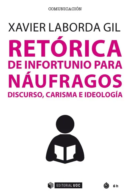 Retórica de Infortunio para Náufragos /Discurso, C