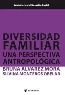 Diversidad Familiar. Una Perspectiva Antropológica