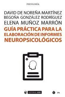 Guia Practica para la Elaboracion de Informes Neuropsicologicos