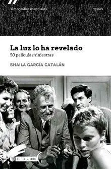 Luz lo Ha Revelado 50 Peliculas Siniestras