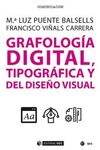 GRAFOLOGÍA DIGITAL, TIPOGRÁFICA Y DEL DISEÑO VISUAL