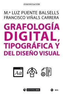 Grafología Digital, Tipográfica y del Diseño Visual