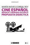 CINE ESPAÑOL, INFANCIA Y MEMORIA HISTÓRICA