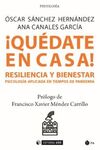 ¡QUÉDATE EN CASA! RESILIENCIA Y BIENESTAR