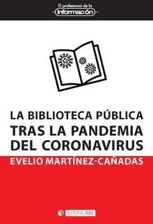 La Biblioteca Publica Tras la Pandemia del Coronavirus