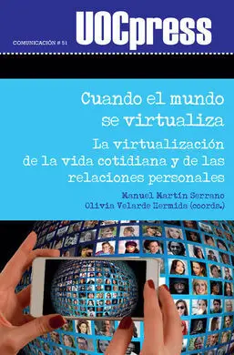 Cuando el Mundo se Virtualiza