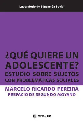 ¿Qué Quiere un Adolescente?