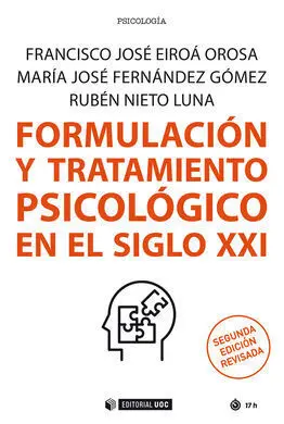 Formulación y Tratamiento Psicológico en el Siglo Xxi