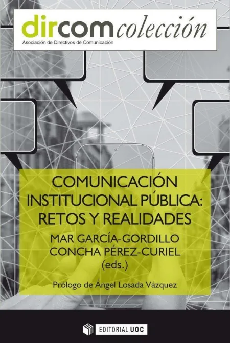 Comunicación Institucional Pública: Retos y Realid