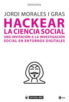 Hackear la Ciencia Social