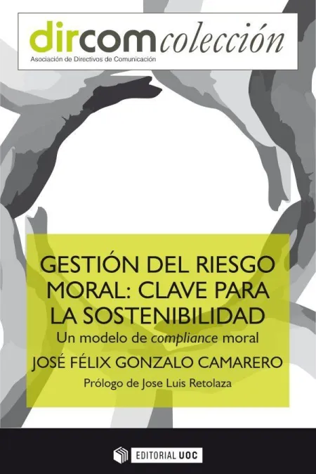 Gestión del Riesgo Moral: Clave para la Sostenibilidad