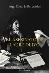 El Asesinato de Laura Olivo