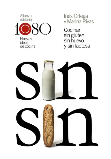 Cocinar sin Gluten, sin Huevo y sin Lactosa
