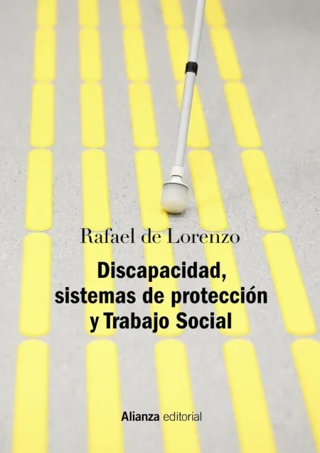 Discapacidad, Sistemas de Proteccion y Trabajo Social