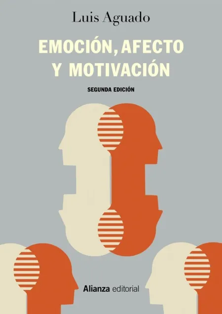 Emoción, Afecto y Motivacion