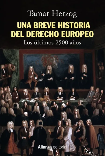 Una Breve Historia del Derecho Europeo