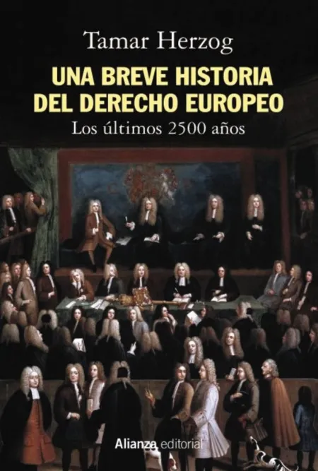 Una Breve Historia del Derecho Europeo
