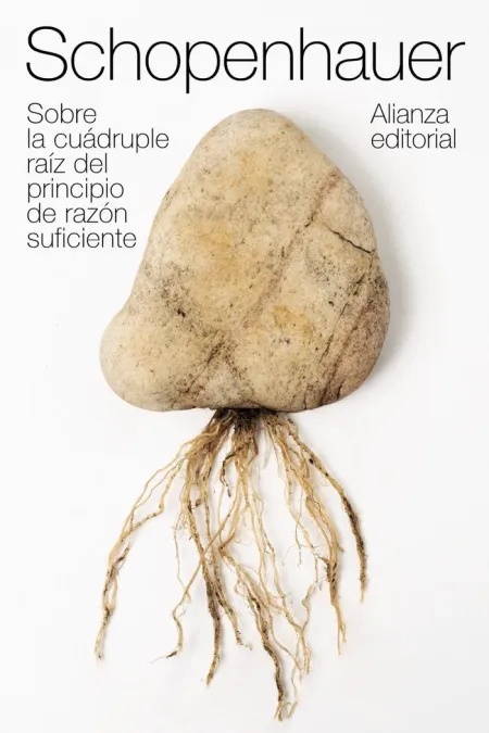 Sobre la Cuádruple Raíz del Principio de Razon Suficiente