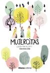 MUJERCITAS [EDICIÓN ILUSTRADA]