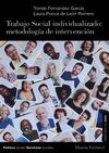 TRABAJO SOCIAL INDIVIDUALIZADO: METODOLOGIA DE INTERVENCION