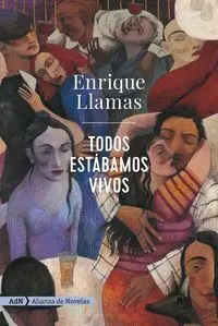 Todos Estábamos Vivos