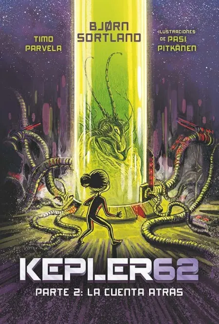 Kepler 62. Parte 2: la Cuenta Atrás