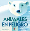 ANIMALES EN PELIGRO