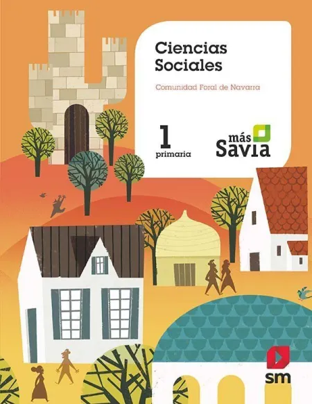 Ciencias Sociales. 1 Primaria. Más Savia. Navarra