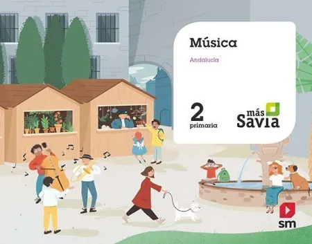 Música. 2 Primaria. Mas Savia. Andalucía