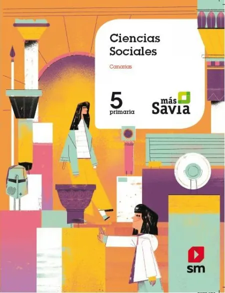 Ciencias Sociales. 5 Primaria. Más Savia. Canarias