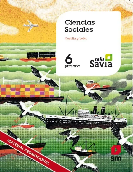 Ciencias Sociales. 6 Primaria. Mas Savia. Castilla León