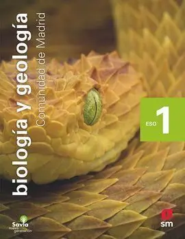 Biología y Geología. 1 eso. Savia Nueva Generación. Madrid