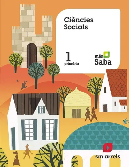 Ciències Socials. 1 Primària. Més Saba. Valencia