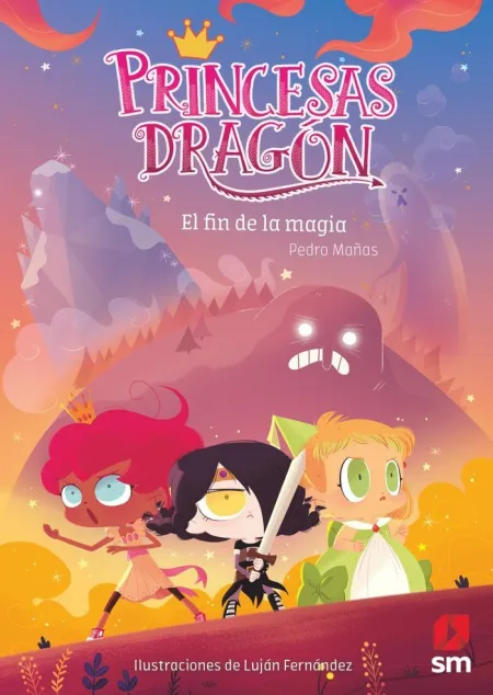Princesas Dragon 10. El Fin de la Magia