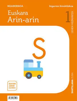 Koadernoa Euskara Arin-Arin 1 Leh Bigarren Hiruhilekoa Egiten Jakin Zurekin