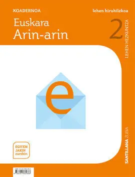 Arin-Arin - Egiten Jakin Zurekin - Lh 2 - Euskara Koad 1