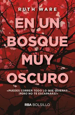 En un Bosque Muy Oscuro