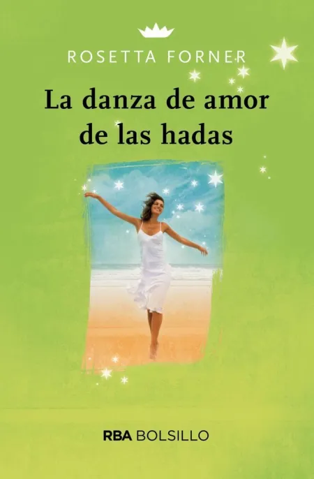 La Danza de Amor de las Hadas (Bolsillo)