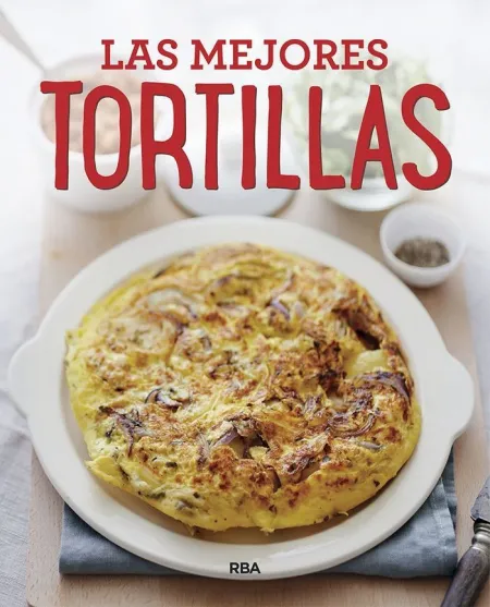 Las Mejores Tortillas