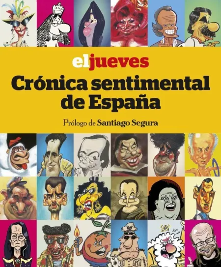 El Jueves. Crónica Sentimental de España