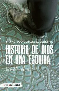 2. Historia de Dios en una Esquina:caso del Inspect