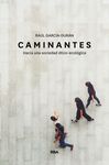CAMINANTES HACIA UNA SOCIEDAD ETICO-ECOL