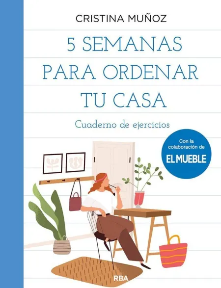 5 Semanas para Ordenar tu Casa