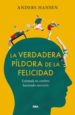 La Verdadera Pildora de la Felicidad