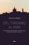DEL TIBIDABO AL MAR: 30 RELATOS DE CONTEXTO PARA E