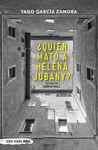 ¿QUIÉN MATO A HELENA JUBANY?
