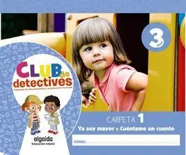 Club de Detectives 3 Años. Carpeta 1. 